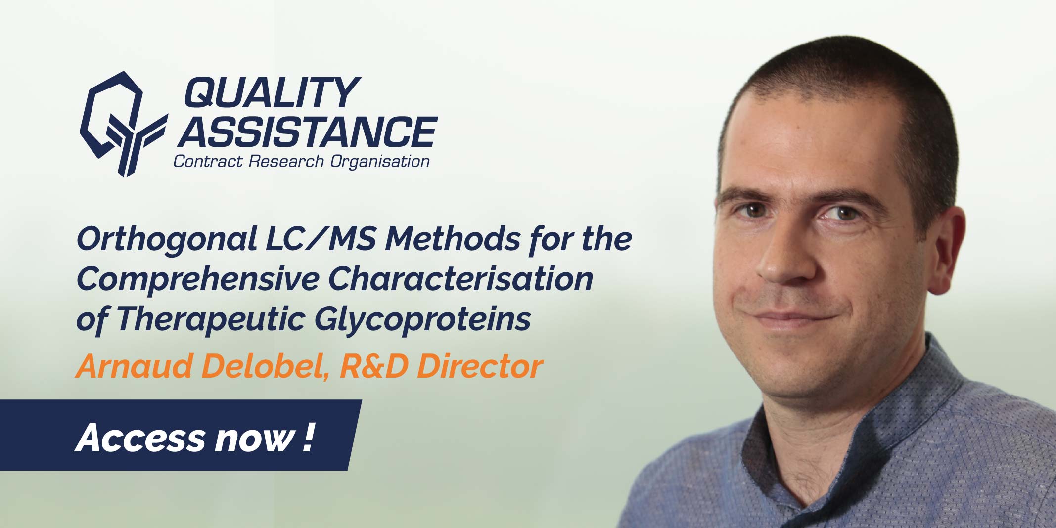  Orthogonal LCMS methods for the comprehensive characterisation of therapeutic glycoproteins